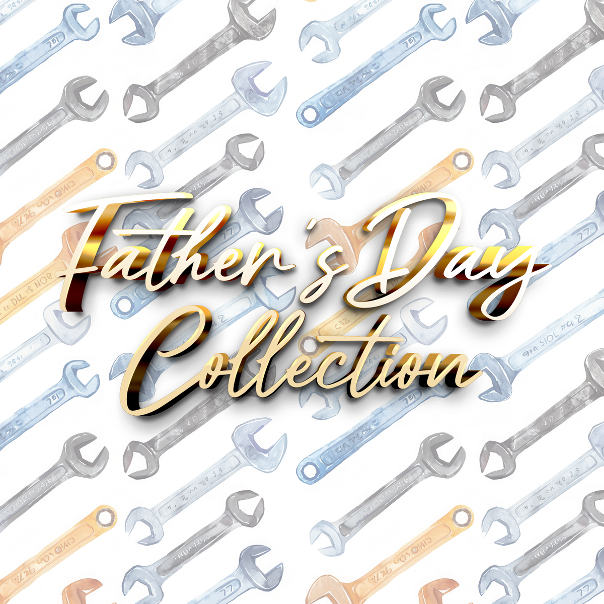 Our Fathers Day Collection